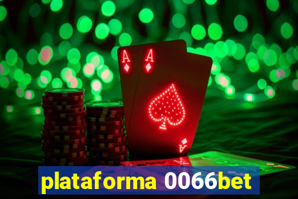 plataforma 0066bet